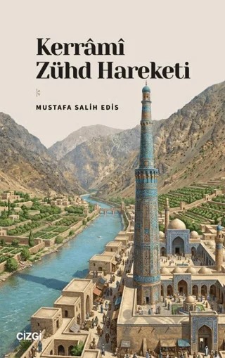 Kerrami Zühd Hareketi – Mustafa Salih Edis – Çizgi Kitabevi Yayınları kitap kapağı