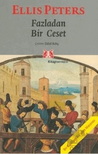 Fazladan Bir Ceset – Ellis Peters – Kitap Yayınevi kitap kapağı