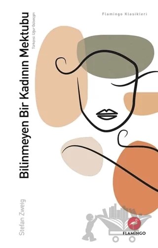 Bilinmeyen Bir Kadının Mektubu – Stefan Zweıg – Flamingo Yayınları kitap kapağı