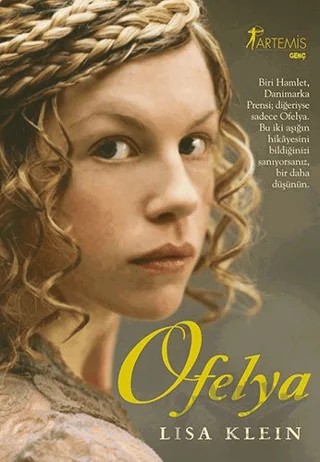 Ofelya – Lisa Klein – Artemis Yayınları kitap kapağı