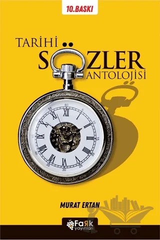 Tarihi Sözler Antolojisi – Murat Ertan – Fark Yayınları kitap kapağı