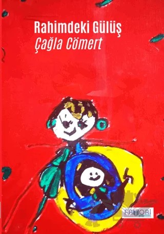 Rahimdeki Gülüş – Çağla Cömert – Favori Yayınları kitap kapağı