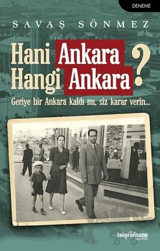Hani Ankara Hangi Ankara? – Savaş Sönmez – Telgrafhane Yayınları kitap kapağı