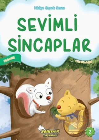 Sevimli Sincaplar – Filiz Gündoğan – Selimer Yayınları kitap kapağı