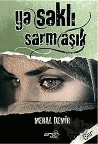 Yasaklı Sarmaşık – Meral Demir – Ares Yayınları kitap kapağı