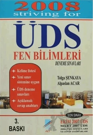 2008 ÜDS Fen Bilimleri Deneme Sınavları / 2008 Striving for ÜDS – Alpaslan Acar, Tolga Şenkaya – Art Basın Yayın Hizmetleri kitap kapağı