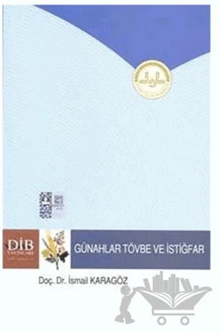 Günahlar Tövbe ve İstiğfar – İsmail Karagöz – Diyanet İşleri Başkanlığı kitap kapağı