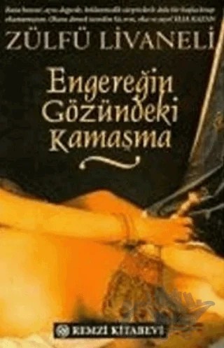 Engereğin Gözündeki Kamaşma – Zülfü Livaneli – Remzi Kitabevi kitap kapağı