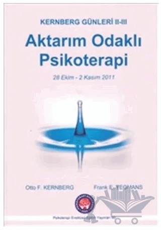 Aktarım Odaklı Psikoterapi – Otto F. Kernberg – Psikoterapi Enstitüsü kitap kapağı