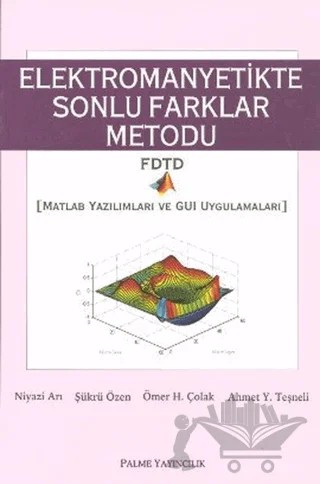 Elektromanyetikte Sonlu Farklar Metodu – Şükrü Özen – Palme Yayıncılık kitap kapağı
