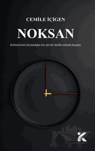 Noksan – Cemile İçigen – Kiba Yayımcılık kitap kapağı