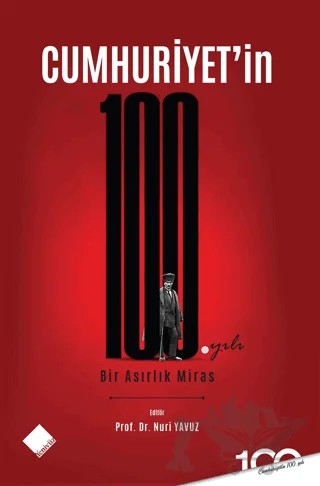 Cumhuriyet'in 100.Yılı - Bir Asırlık Miras – Batuhan Şuoruç – Yeniyüz Yayınları kitap kapağı