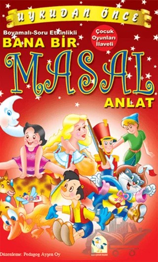 Uykudan Önce Bana Bir Masal Anlat – Ayşen Oy – Martı Yayınları kitap kapağı