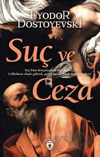 Suç ve Ceza – Fyodor Mihayloviç Dostoyevski – Dorlion Yayınları kitap kapağı