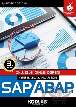 Yeni Başlayanlar İçin Sap / Abap 4 – Aytül Korkut Şentürk – Kodlab Yayın Dağıtım kitap kapağı