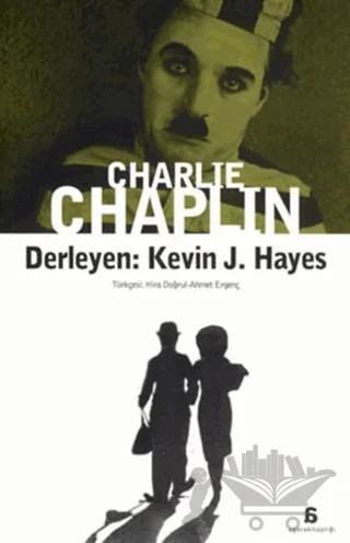 Charlie Chaplin – Kevin J. Hayes – Agora Kitaplığı kitap kapağı