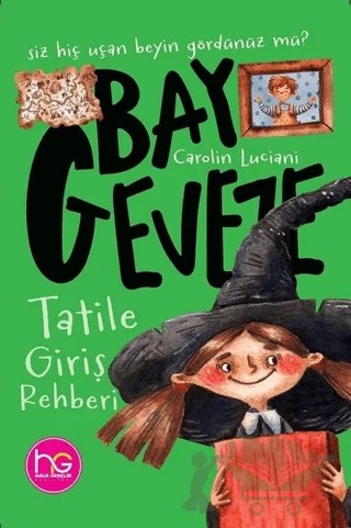 Bay Geveze - Tatile Giriş Rehberi – Carolin Luciani – Mor Kelebek kitap kapağı