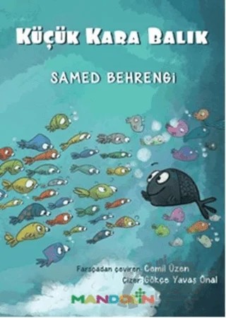 Küçük Kara Balık – Samed Behrengi – Mandolin Yayınları kitap kapağı