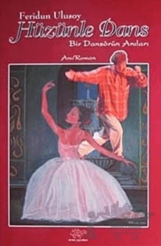 Hüzünle Dans – Feridun Ulusoy – Ürün Yayınları kitap kapağı