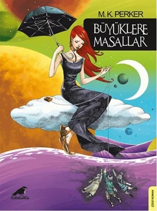 Büyüklere Masallar – Mustafa Kutlukhan Perker – Kara Karga Yayınları kitap kapağı
