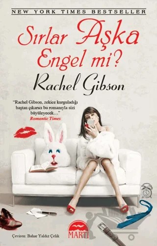 Sırlar Aşka Engel mi? – Rachel Gibson – Martı Yayınları kitap kapağı