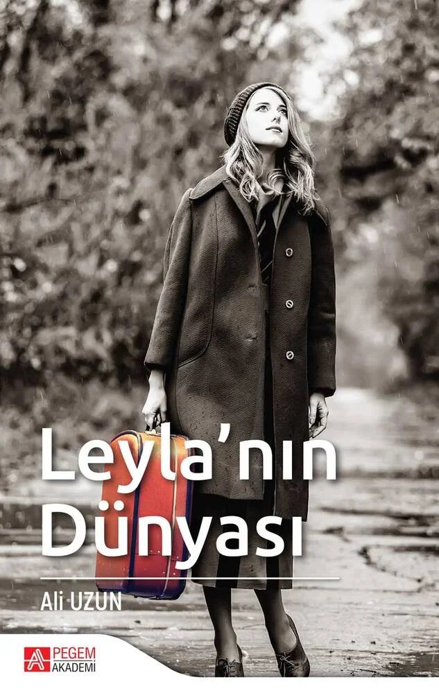 Leyla’nın Dünyası – Ali Uzun – Pegem Akademi Yayıncılık kitap kapağı