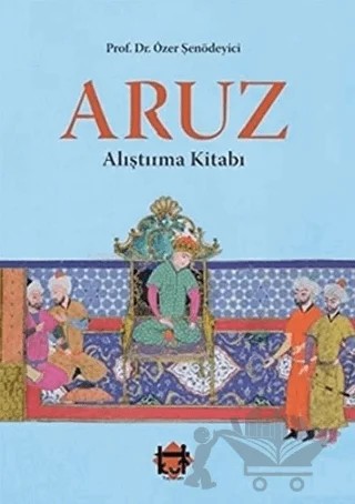Aruz Alıştırma Kitabı – Özer Şenödeyici – Kut Yayınları kitap kapağı