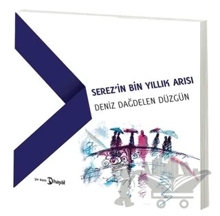 Serez’in Bin Yıllık Arısı – Deniz Dağdelen Düzgün – Hayal Yayınları kitap kapağı