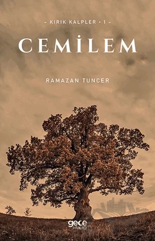 Cemilem – Ramazan Tuncer – Gece Kitaplığı kitap kapağı