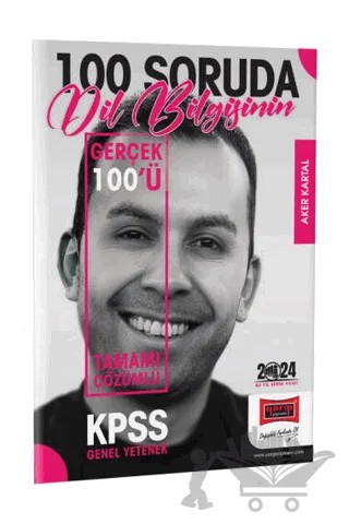 2024 KPSS 5Yüz 100 Soruda Tamamı Çözümlü Dil Bilgisinin Gerçek 100'ü – Aker Kartal – Yargı Yayınevi kitap kapağı