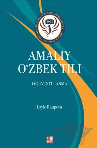 Amalıy O‘zbek Tılı - Uygulamalı Özbek Dili – Laylo Raupova – Babıali Kültür Yayıncılığı kitap kapağı