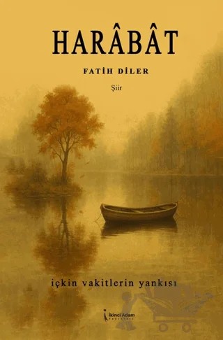 Harabat – Fatih Diler – İkinci Adam Yayınları kitap kapağı