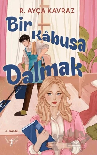 Bir Kabusa Dalmak – R. Ayça Kavraz – Artemis Yayınları kitap kapağı