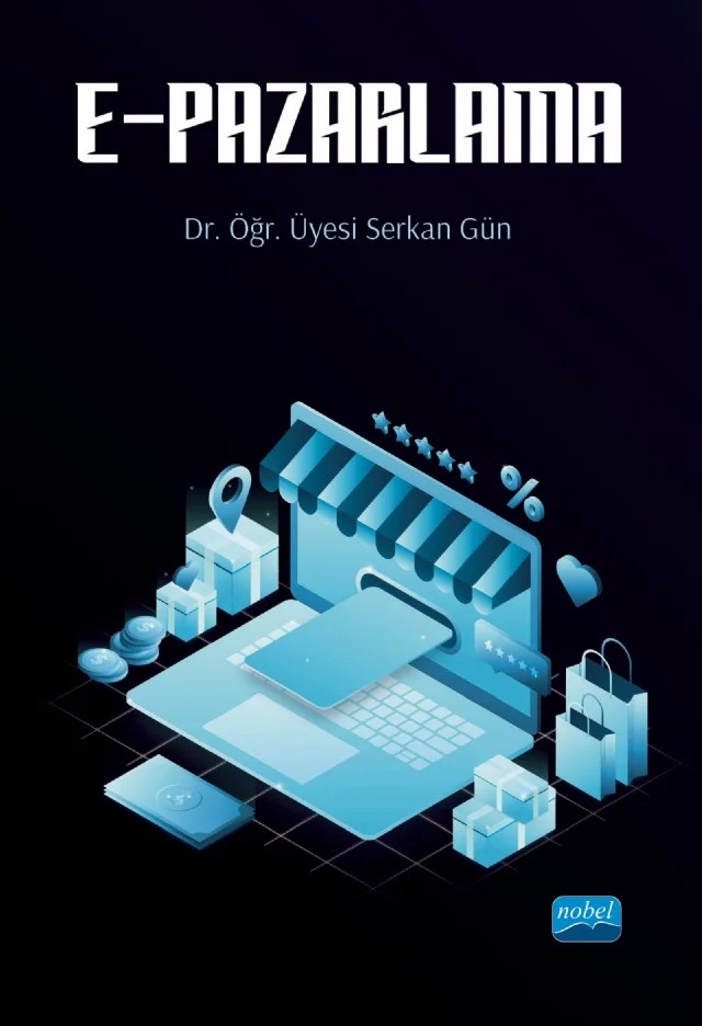 E-Pazarlama – Serkan Gün – Nobel Akademik Yayıncılık kitap kapağı