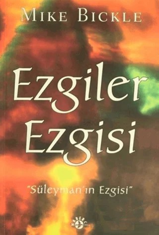 Ezgiler Ezgisi – Mike Bickle – Haberci Basın Yayın kitap kapağı