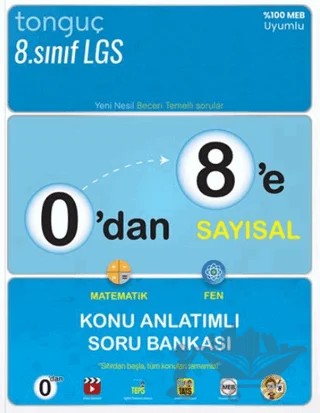 0'dan 8'e Sayısal Konu Anlatımlı Soru Bankası – Kolektif – Tonguç Akademi kitap kapağı