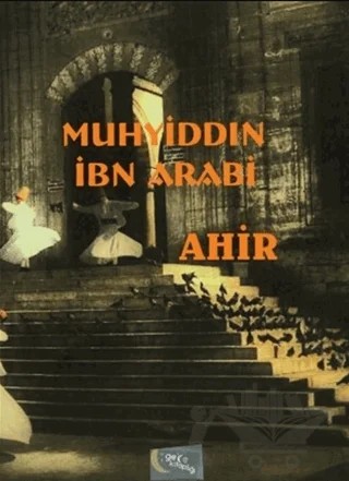Ahir – Muhyiddin İbn Arabi – Gece Kitaplığı kitap kapağı