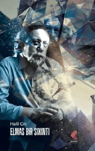 Elmas Bir Sıkıntı – Halil Cin – Klaros Yayınları kitap kapağı