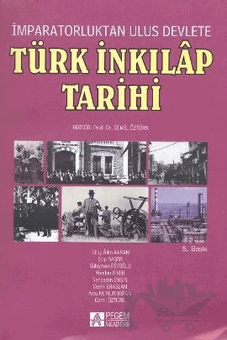 İmparatorluktan Ulus Devlete Türk İnkılap Tarihi – Kolektif – Pegem Akademi Yayıncılık kitap kapağı