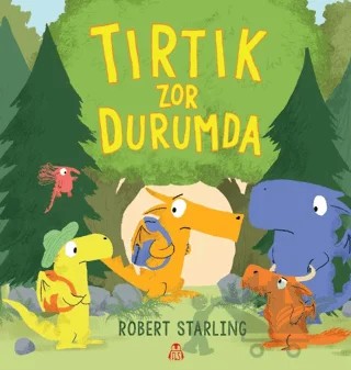 Tırtık Zor Durumda – Robert Starling – Final Kültür Sanat Yayınları kitap kapağı