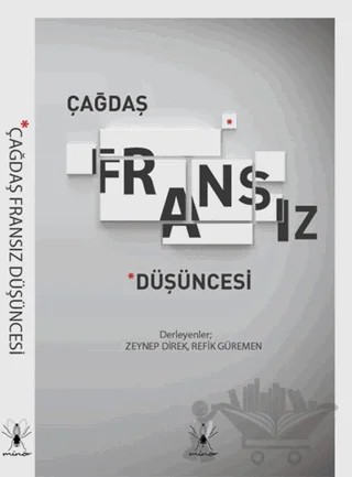 Çağdaş Fransız Düşüncesi – Refik Güremen, Zeynep Direk – Minör Yayınları kitap kapağı