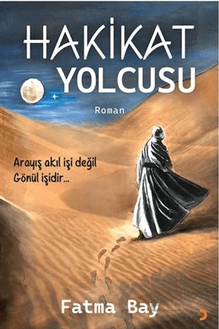 Hakikat Yolcusu – Fatma Bay – Cinius Yayınları kitap kapağı