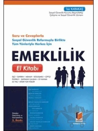 Emeklilik El Kitabı – İsa Karakaş – Adalet Yayınevi kitap kapağı