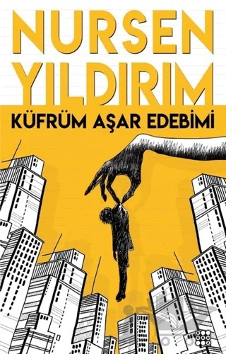 Küfrüm Aşar Edebimi – Nurşen Yıldırım – Dokuz Yayınları kitap kapağı