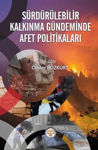 Sürdürülebilir Kalkınma Gündeminde Afet Politikaları – Kolektif – Türk İdari Araştırmaları Vakfı kitap kapağı