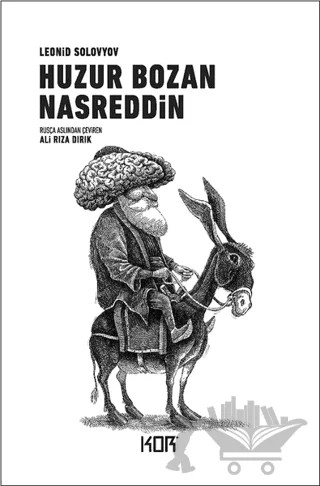 Huzur Bozan Nasreddin – Leonid Solovyov – Kor Kitap kitap kapağı