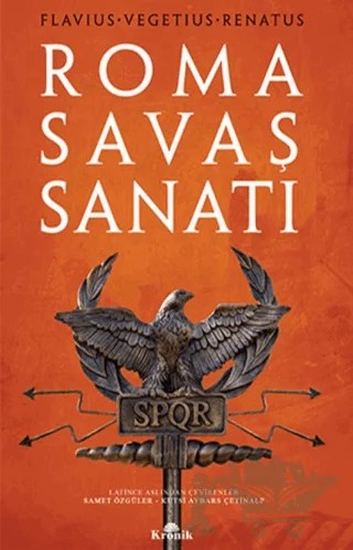 Roma Savaş Sanatı – Flavius Vegetius Renatus – Kronik Kitap kitap kapağı