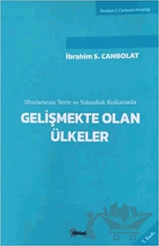 Gelişmekte Olan Ülkeler – İbrahim S. Canbolat – Alfa Aktüel Yayınları kitap kapağı