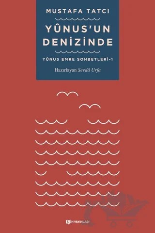 Yunus’un Denizinde – Mustafa Tatcı – H Yayınları kitap kapağı