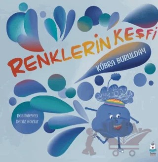 Renklerin Keşfi – Kübra Burulday – Luna Çocuk Yayınları kitap kapağı